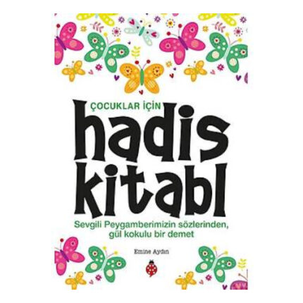 Çocuklar İçin Hadis Kitabı