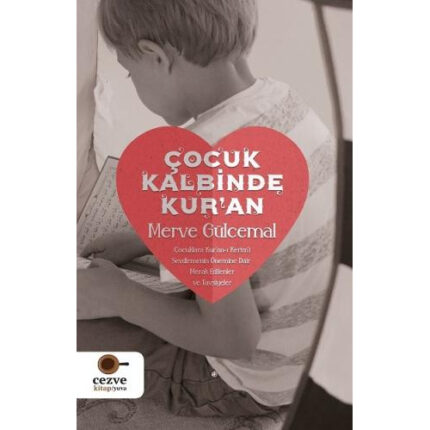 Çocuk Kalbinde Kur'an