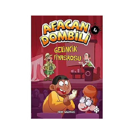 Afacan Dombili -4 Gelincik Fiyaskosu