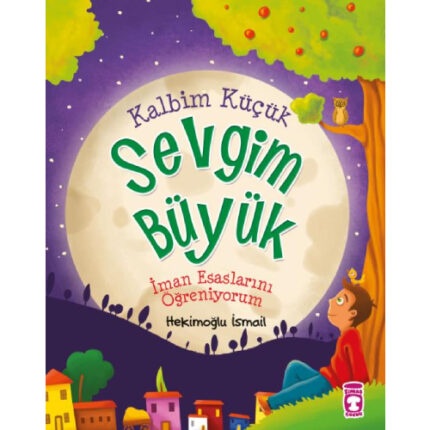 KALBİM KÜÇÜK SEVGİM BÜYÜK