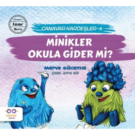 Canavar Kardeşler 4 - Minikler Okula Gider mi?