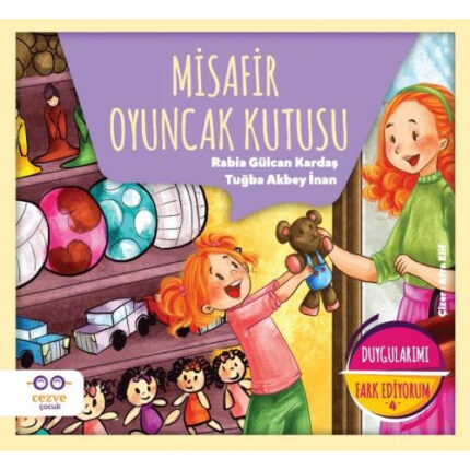 Duygularımı Fark Ediyorum 4 - Misafir Oyuncak Kutusu