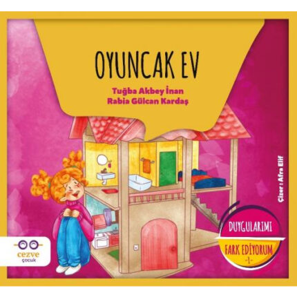 Duygularımı Fark Ediyorum 1 - Oyuncak Ev