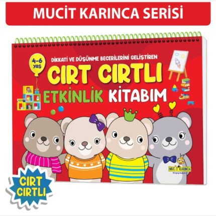 Dikkati ve Düşünme Becerilerini Geliştiren CIRT CIRTLI Etkinlik Kitabım: 4-6 yaş Etkinlik