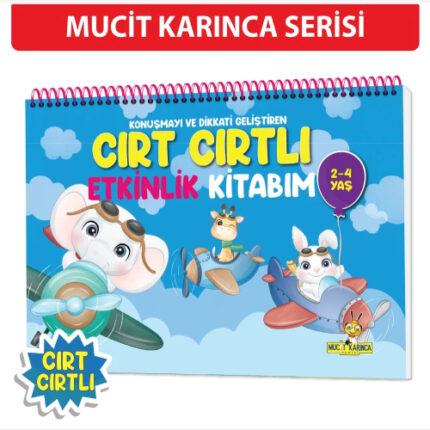 Konuşma ve Dikkati Geliştiren CIRT CIRTLI Etkinlik Kitabım: 2-4 yaş