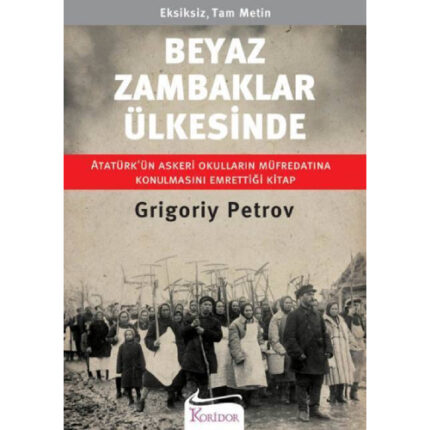Beyaz Zambaklar Ülkesinde