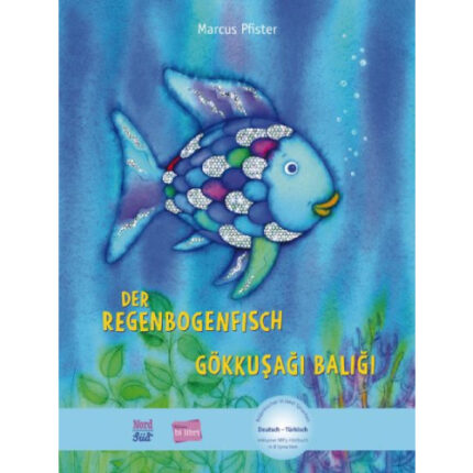 Der Regenbogenfisch - Kinderbuch Deutsch-Türkisch