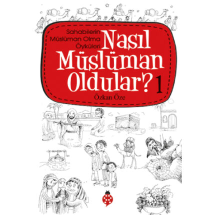 Nasıl Müslüman Oldular? - 1 / (8+)