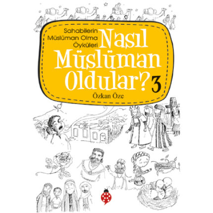 Nasıl Müslüman Oldular? - 3 / (8+)