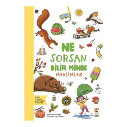 Ne Sorsan Bilir Minik – Mevsimler (2+)