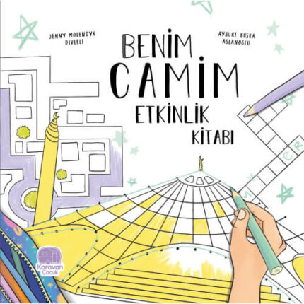 Benim Camim Etkinlik Kitabı, Jenny Molendyk Divleli