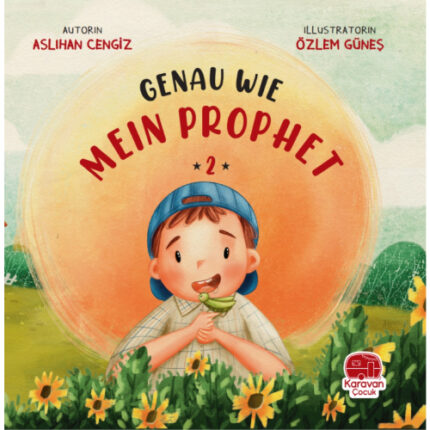 GENAU WIE MEIN PROPHET - 2 - Aslıhan Cengiz