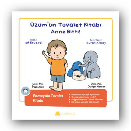 Üzüm'ün Tuvalet Kitabı - Anne Bitti - Ebeveynin Tuvalet Kitabı