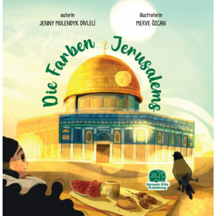 Die Farben Jerusalems, Jenny Molendyk Divleli
