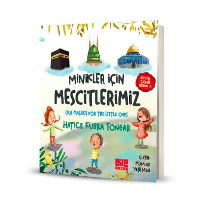 Minikler İçin Mescitlerimiz