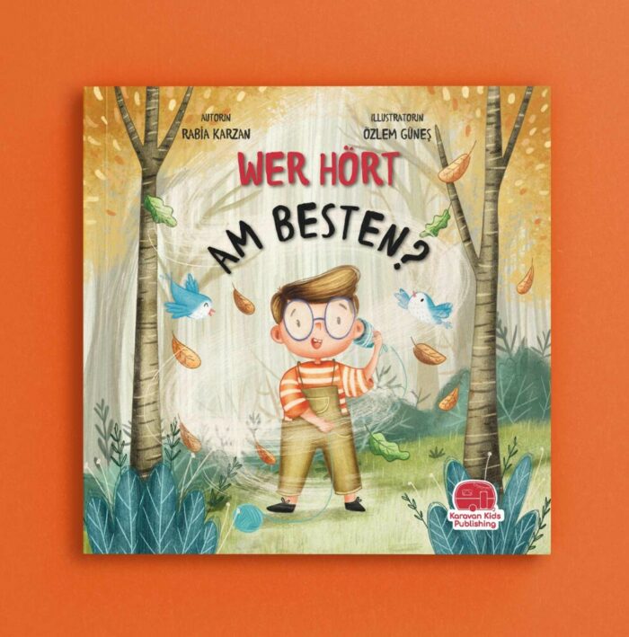 almanca-en-iyi-kim-duyar-wer-hort-am-besten-rabia-karzan-dini-kitaplar-karavan-kids-publishing-rabia-karzan-742-96-K En İyi Kim Duyar (Wer hört am Besten) – Bild 2
