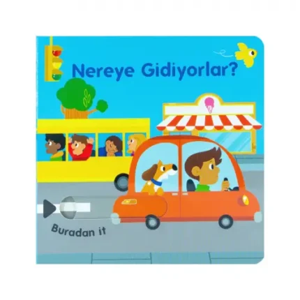 Nereye Gidiyorlar?